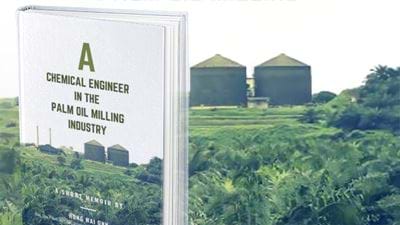 Book Review: A Chemical Engineer in the Palm Oil Milling Industry
