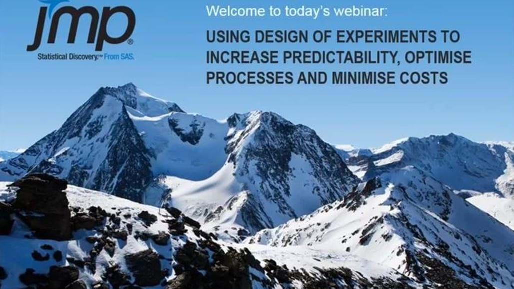 Improving Your Processes with Design of Experiments - sponsored by JMP