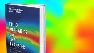 Book Review: Fluid Mechanics and Heat Transfer – Inexpensive Demonstrations and Laboratory Exercises