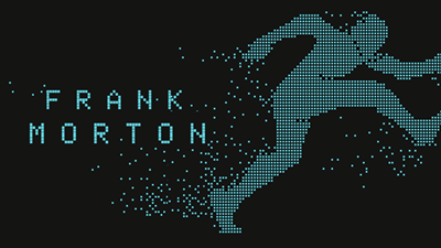 Frank Morton: But Not as We Know It