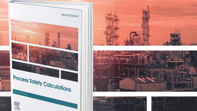Book Review: Process Safety Calculations Second Edition