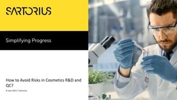 How to Avoid Common Risks in Cosmetics R&D and QC - Sponsored by Sartorius