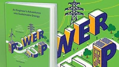 Book Review: Power Up – An Engineer’s Adventures into Sustainable Energy