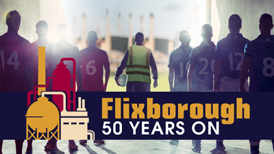 Flixborough 50 Years On: Safety is a Team Sport