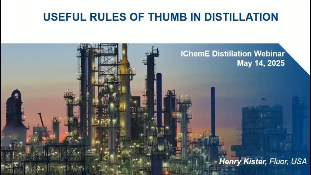 Useful Rules of Thumb in Distillation with Henry Kister – hosted by The Chemical Engineer